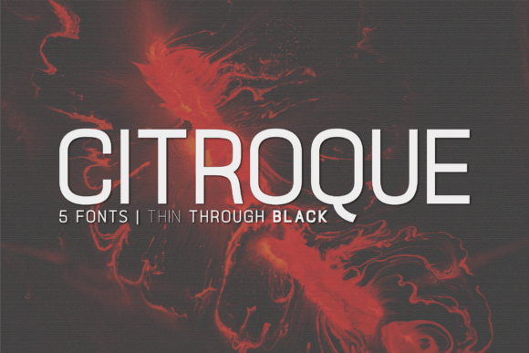 Citroque: A Font for Modern Campaigns
