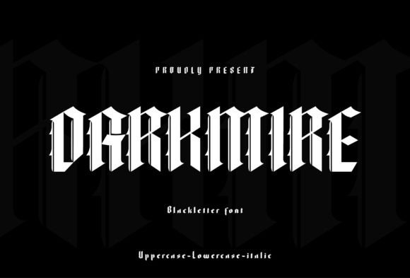 Darkmire: A Bold Blackletter Font