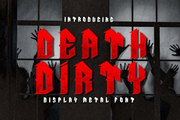 Death Dirty Font for Bold Web Design