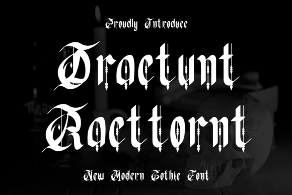 Dractunt Racttornt: A Bold Blackletter Font