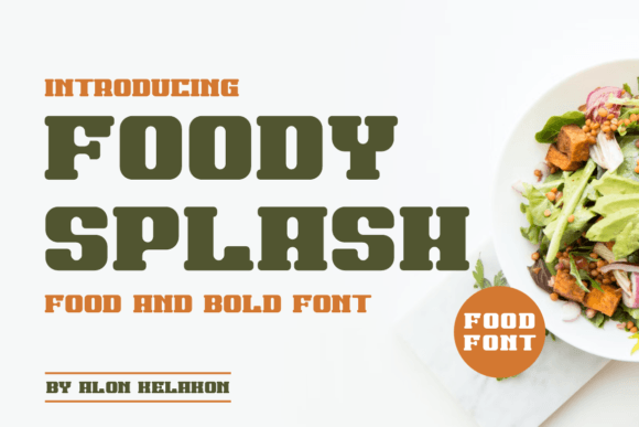 Foody Splash: A Bold Font for Digital Campaigns