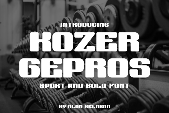 Kozer Gepros: A Bold Font for Digital Marketing