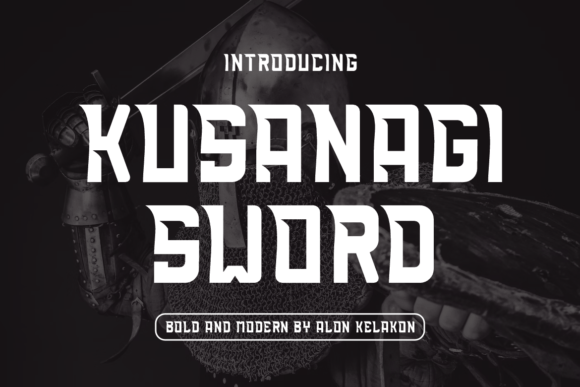 Kusanagi Sword Font