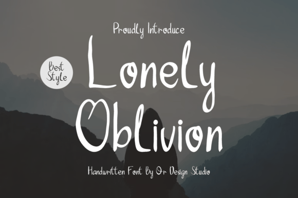 Lonely Oblivion Font for Business