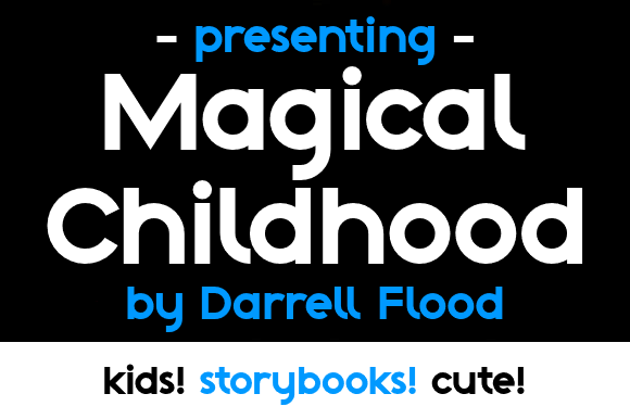 Magical Childhood Font for Creative Publishing