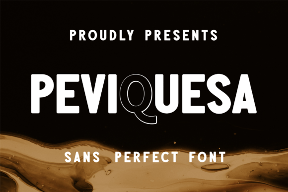 Peviquesa: A Bold Font for Web Design