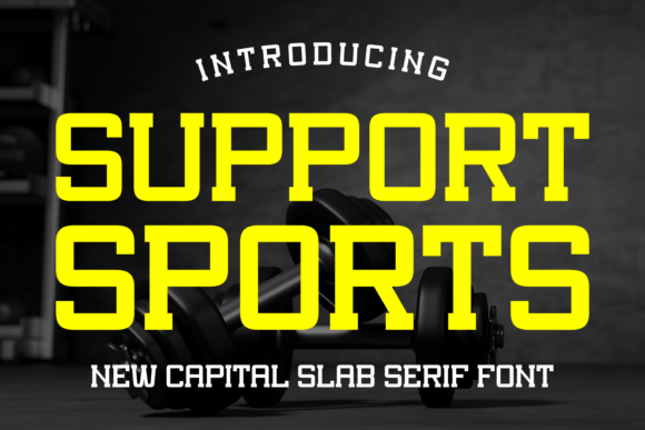 Support Sports Font for Creative Makers