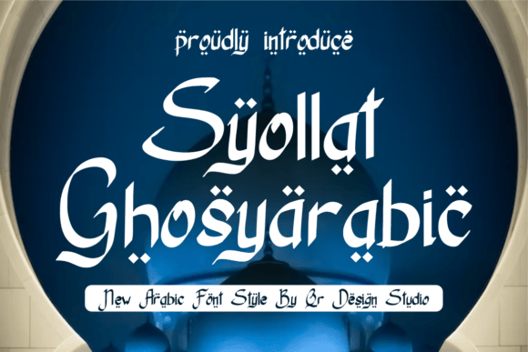 Syollat Ghosyarabic: A Bold Font for Business