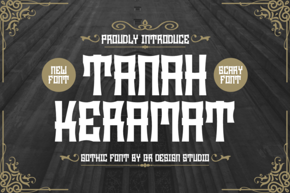 Tanah Keramat: A Bold Blackletter Font